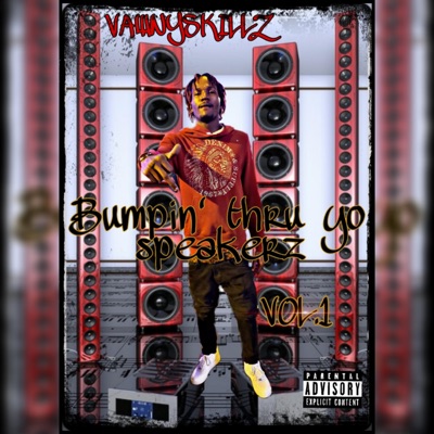 Bumpin' Thru Yo Speakerz, Vol. 1