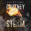Chutney Steam - Travis World, Tempa & Ravi B