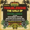 Troublesome - Always There (feat. Tippa Irie & D Fly)