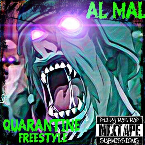Cover of Quarantine Freestyle (feat. Al MAL aka AdotWAKE) - Single