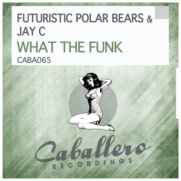What the Funk - Single