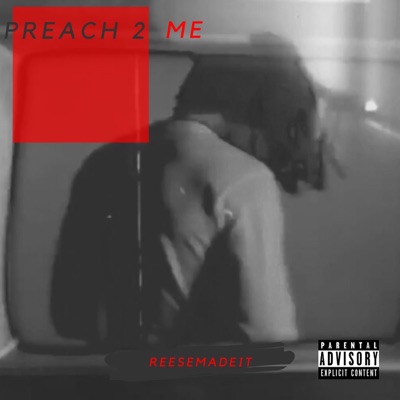 Preach 2 Me - Single