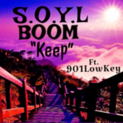 Keep (feat. 901Lowkey) - Single