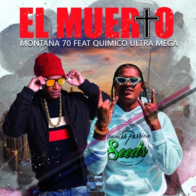 El Muerto (feat. Quimico Ultramega) - Single