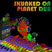 Doof - Skunked On Planet Dub