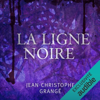 La ligne noire - Jean-Christophe Grangé