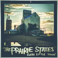 Every Little Town — Prairie States