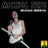 Original Champion - Michel Irie