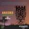Amasiko - Afrodicious lyrics