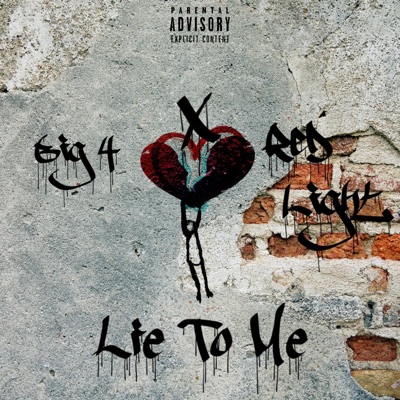 Lie to Me (feat. Red Light) - Single