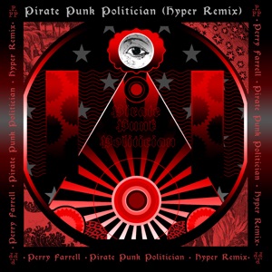 Pirate Punk Politician (Hyper Remix) - Single