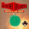 Sonora Dinamita De Lucho Argain - La Vieron Llorar