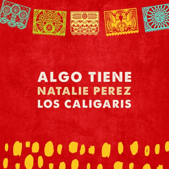 Cover artwork for Algo Tiene (feat. Los Caligaris)