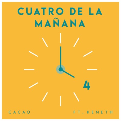 Cuatro De La Mañana (feat. Keneth) - Single