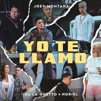 Yo Te Llamo - Single - De La Ghetto