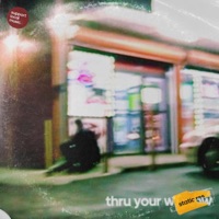 Thru Your Window - Single - Static Res