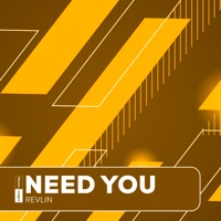 Need You - Single - REVLIN