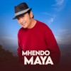 Mhendo Maya - Single