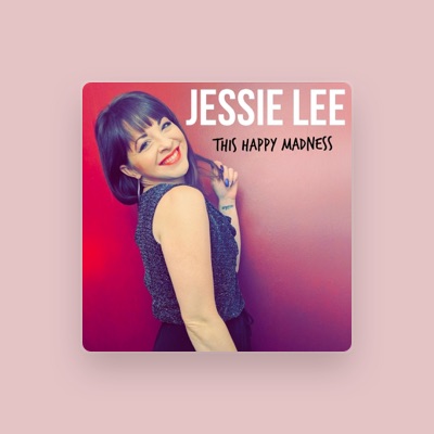 Listen to Jessie Lee, watch music videos, read bio, see tour dates & more!