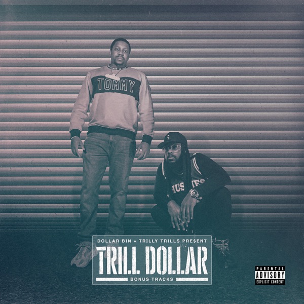 Trill Dollar (Bonus Tracks) - EP