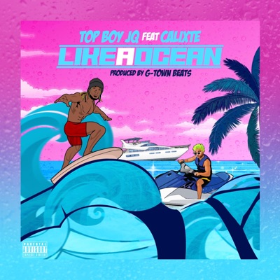 Like a Ocean (feat. Calixte) - Single