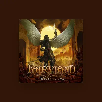 Listen to Fairyland, watch music videos, read bio, see tour dates & more!