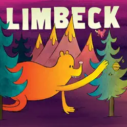 Limbeck (Remastered 10 Year Anniversary Edition) - Limbeck