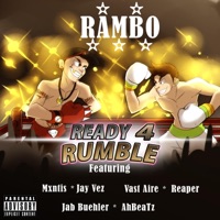 Rambo (feat. Mxntis, Jay Vez, Vast Aire, Reaper & AhBeaTz) - Single - JAB Buehler