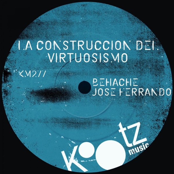 La Construccion Del Virtuosismo