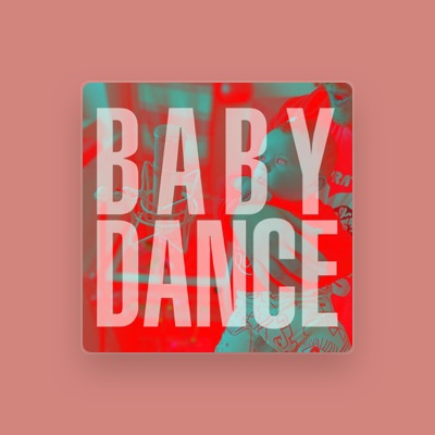 Listen to Baby Dance, watch music videos, read bio, see tour dates & more!