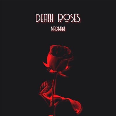 Death Roses - Single