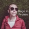 Huge in France - Royal Sadness lyrics