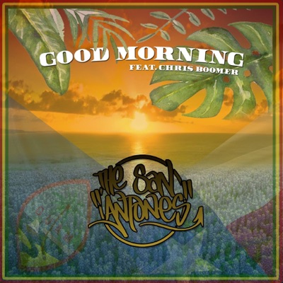 Good Morning (feat. Chris Boomer) - Single