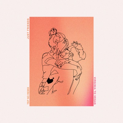 Just Friends (Tep No Remix) - Single