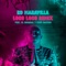 Loco Loco (feat. El Original & Kafu Banton) - RD Maravilla lyrics