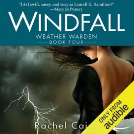 Windfall: Weather Warden, Book 4 (Unabridged)