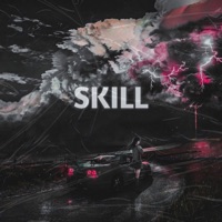 SKILL - Single - Kaneki_Prod, AnimeHub, alxmxv & FLAMXBXRN