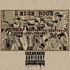 High Noon (feat. Charles Xavier and Status One) [Str8 Out the ZoO BONUS] - Single