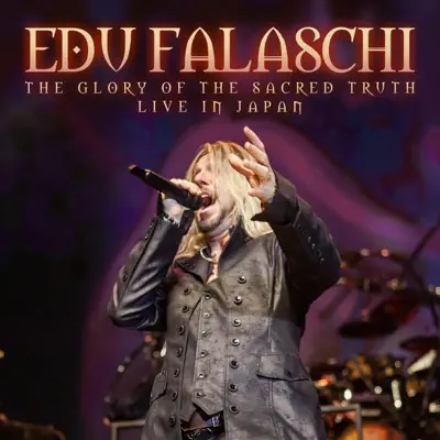 The Glory of the Sacred Truth (Live in Japan) - Single - Edu Falaschi