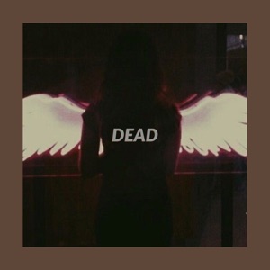 Dead - Single