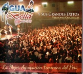 Agua Bella - Qué Tienen Tus Ojos