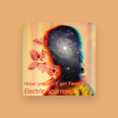 Listen to Electric Sparrow, watch music videos, read bio, see tour dates & more!