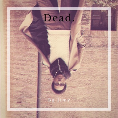 Dead - Single