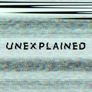 Unexplained