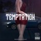 Temptation - Young Mikeo $f lyrics