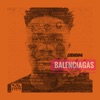 Balenciagas (feat. Frydai & Sarkodie) - Single