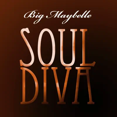 Soul Diva - Big Maybelle