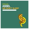 We Don't Sleep (Remixes) - Single