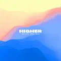HIGHER