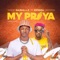 My Praya (feat. Erigga) - Gaskillz lyrics